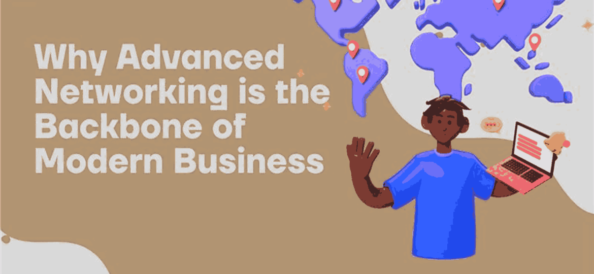Advanced Networking
