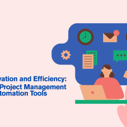 Project Management and Automation Tools